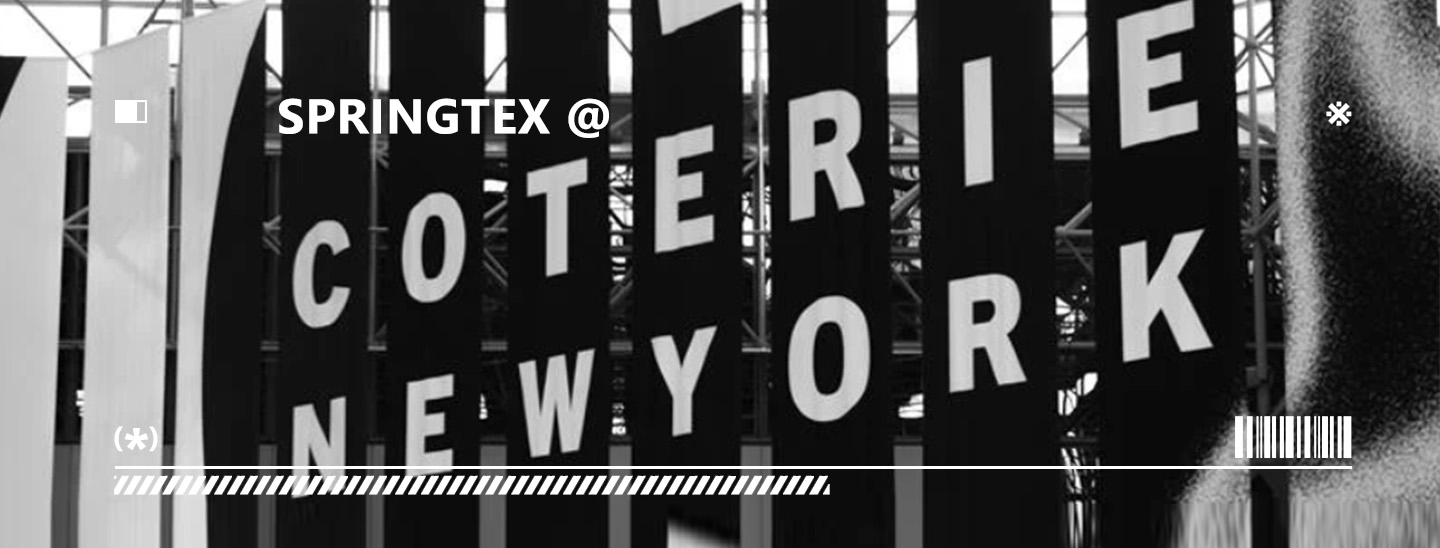 Springtex Invites COTERIE Attendees to Experience the Future of Fashion Manufacturing