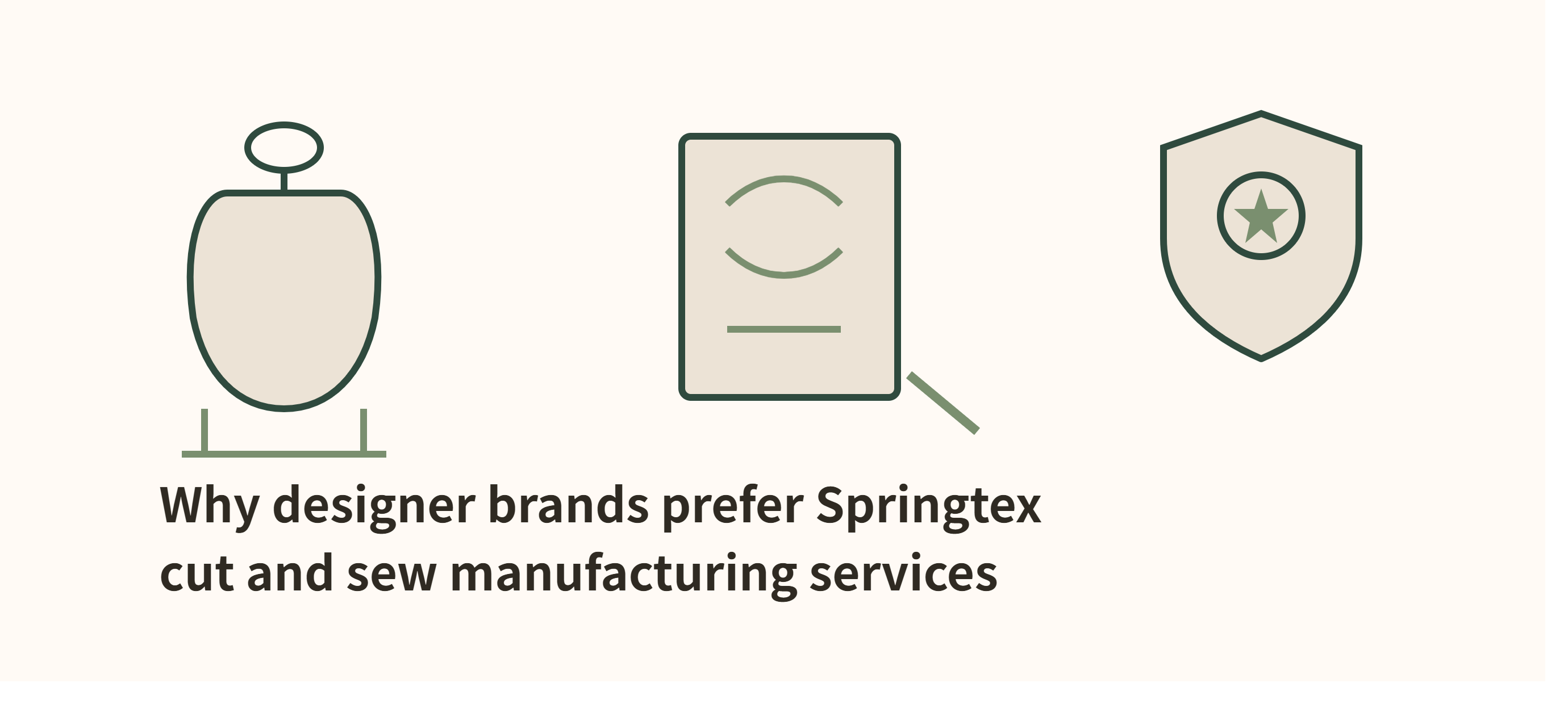 Why Designer Brands Prefer Springtex Cut and Sew Manufacturing Services